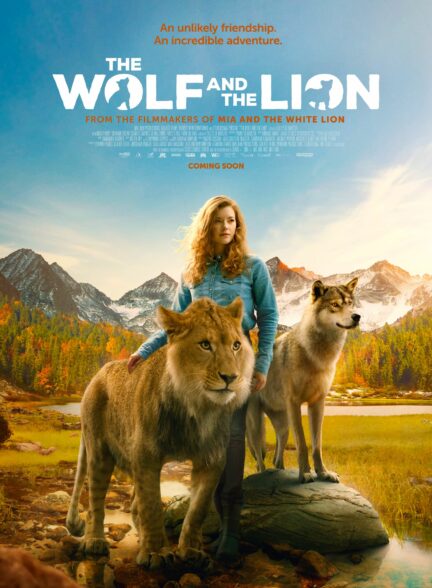 دانلود فیلم گرگ وشیر The Wolf and the Lion 2021