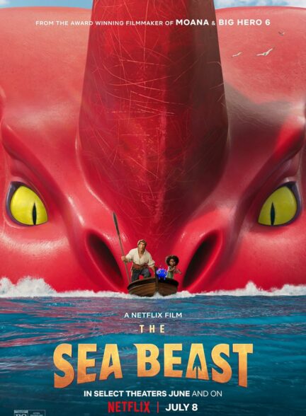 دانلود انیمیشن هیولای دریا The Sea Beast ( 2022 )