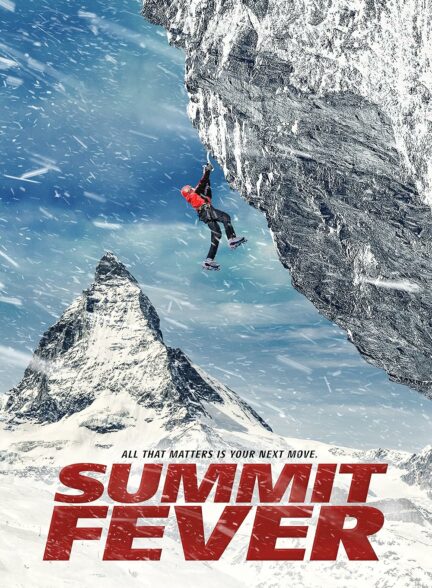 دانلود فیلم تب قلعه Summit Fever 2022