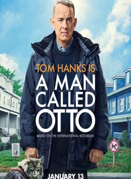 دانلود فیلم مردی به نام اتو A Man Called Otto ( 2022 )