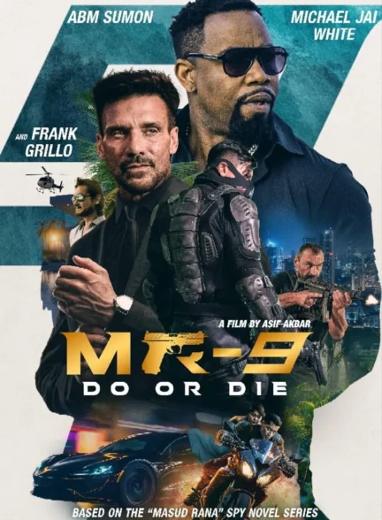 دانلود فیلم انجام بده یا بمیر MR-9: Do or Die 2023