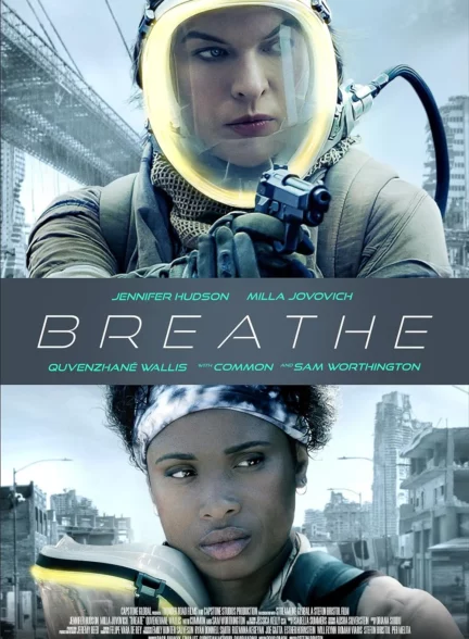 دانلود فیلم نفس بکش Breathe ( 2024 )