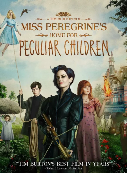 دانلود فیلم خانه دوشیزه پرگرین برای بچه‌های عجیب Miss Peregrine’s Home for Peculiar Children 2016