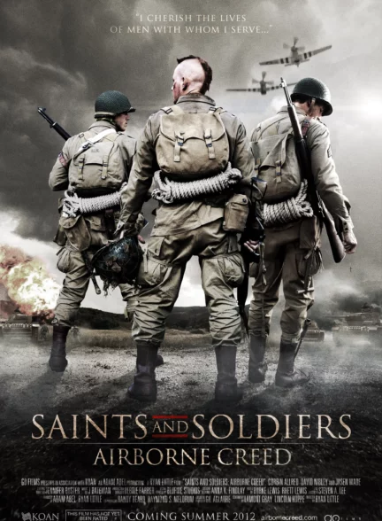 دانلود فیلم مقدسین و سربازان: اعتقاد به هوابرد Saints and Soldiers: Airborne Creed 2012