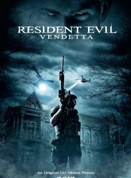 دانلود انیمیشن رزیدنت ایول: انتقام Resident Evil: Vendetta 2017