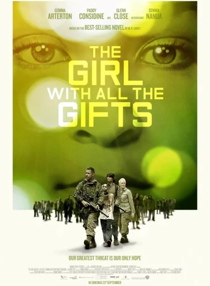 دانلود فیلم دختری با تمام موهبت ها The Girl with All the Gifts 2016