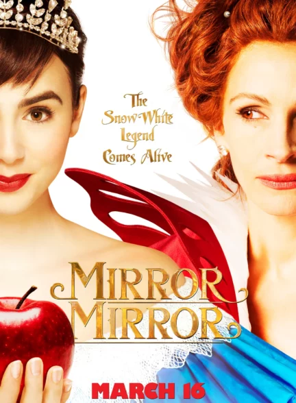 دانلود فیلم آینه آینه Mirror Mirror 2012