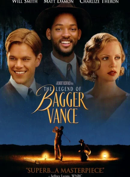 دانلود فیلم افسانه بگر ونس The Legend of Bagger Vance 2000