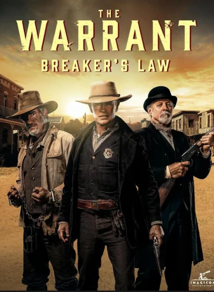 دانلود فیلم حکم: قانون شکن The Warrant: Breaker’s Law 2023