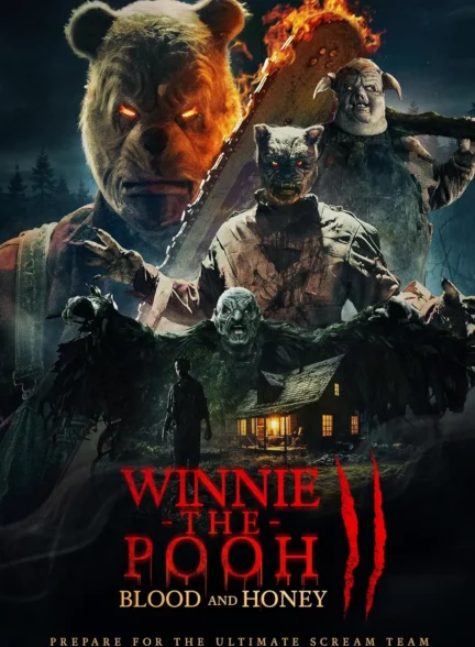 دانلود فیلم وینی پو : خون و عسل قسمت دوم Winnie the Pooh: Blood and Honey 2024