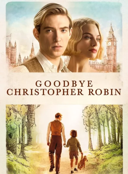 دانلود فیلم خداحافظ کریستوفر رابین Goodbye Christopher Robin 2017