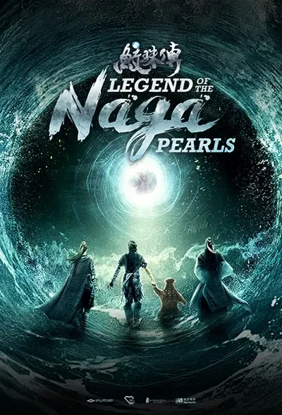 دانلود فیلم افسانه مروارید ناگا Legend of the Naga Pearls 2017