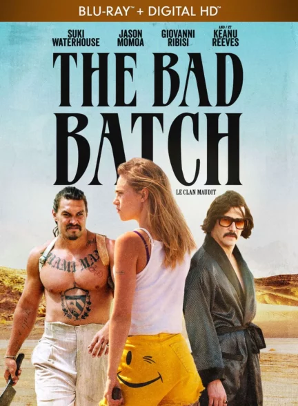 دانلود فیلم گروه بد The Bad Batch 2016