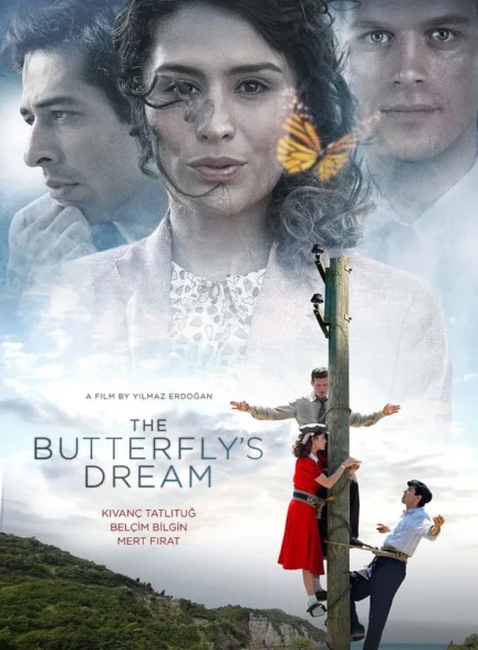 دانلود فیلم رؤیای پروانه The Butterfly’s Dream 2013