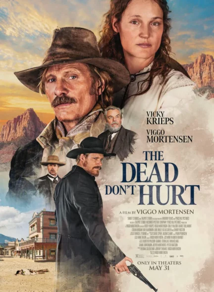 دانلود فیلم مردگان درد نمی‌کشند The Dead Don’t Hurt 2023