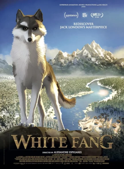 دانلود انیمیشن سپیددندان White Fang 2018