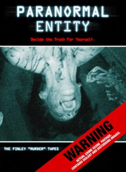 دانلود فیلم موجود ماوراء الطبیعه Paranormal Entity 2009