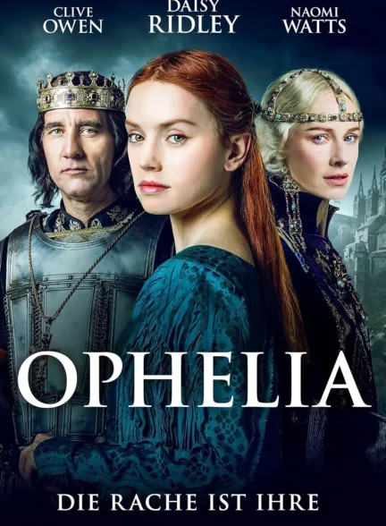 دانلود فیلم اوفلیا Ophelia 2018