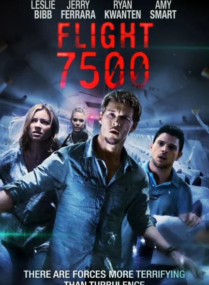 دانلود فیلم پرواز ۷۵۰۰  Flight 7500 2014