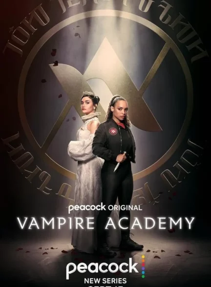 دانلود سریال آکادمی خون‌آشام ها Vampire Academy 2022