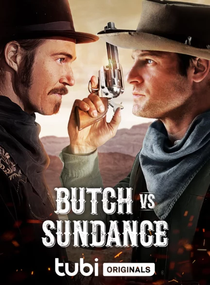 دانلود فیلم بوچ کسیدی و دارودسته دیوانگان Butch Cassidy and the Wild Bunch 2023