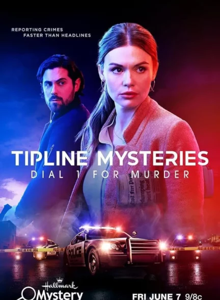 دانلود فیلم فیلم برای قتل، شماره یک را بگیرید Tipline Mysteries: Dial 1 for Murder 2024