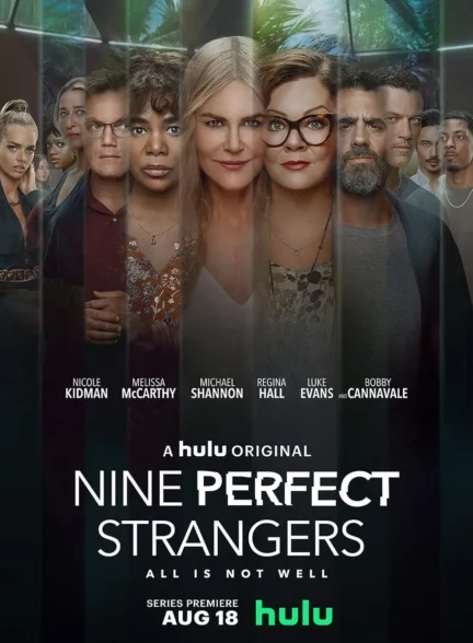 دانلود سریال نه غریبه کامل Nine Perfect Strangers 2021