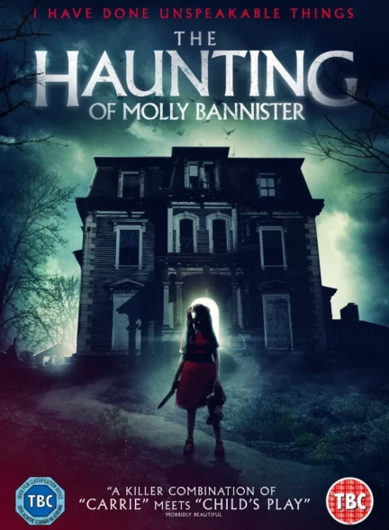 دانلود فیلم تسخیر مولی بنیستر The Haunting of Molly Bannister 2019