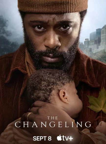 دانلود سریال بچه جایگزین The Changeling 2023