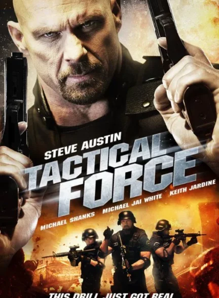 دانلود فیلم نیروی تاکتیکی Tactical Force 2011