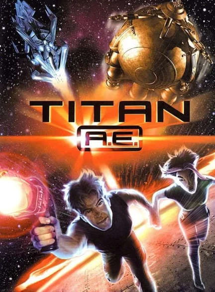 دانلود انیمیشن تایتان بعد از زمین Titan A.E. 2000