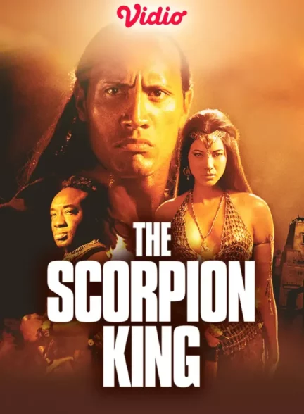 دانلود فیلم عقرب شاه The Scorpion King 2002