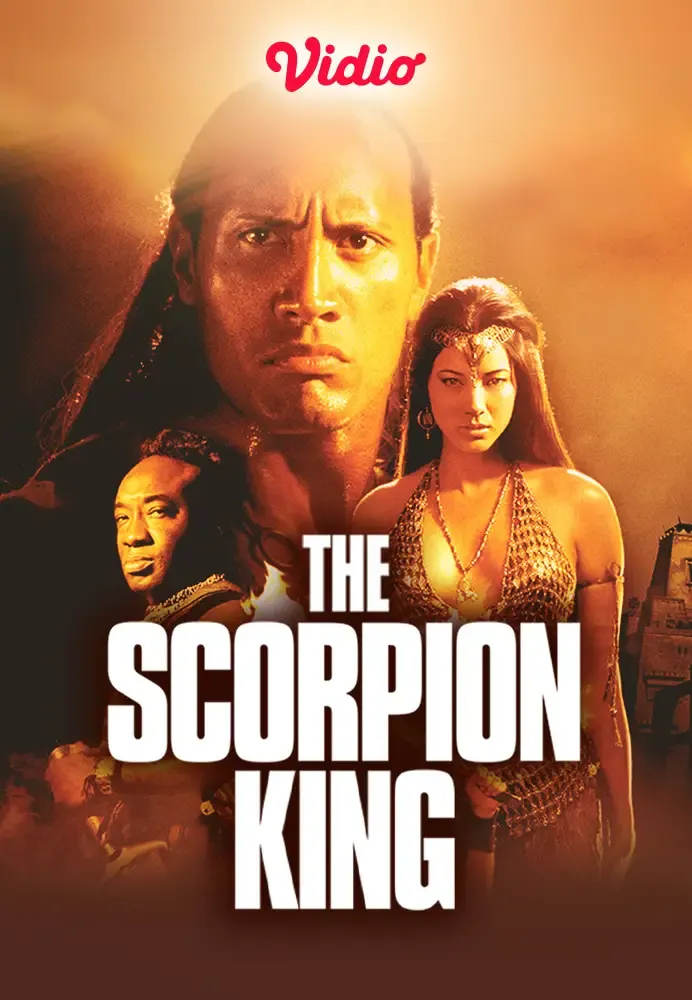 دانلود فیلم عقرب شاه The Scorpion King 2002