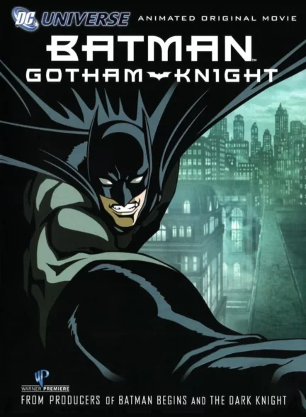 دانلود انیمه بتمن: شوالیه گاتهام Batman: Gotham Knight 2008