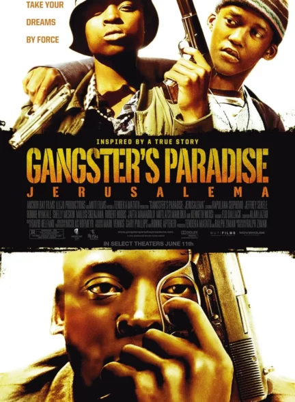 دانلود فیلم بهشت تبهکاران: اورشلیم Gangster’s Paradise: Jerusalema 2008