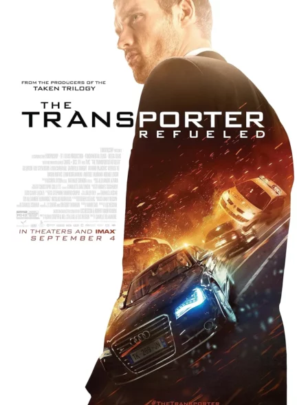 دانلود فیلم ترانسپورتر: سوخت‌گیری مجدد The Transporter Refueled 2015