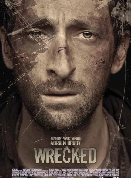 دانلود فیلم در هم شکسته Wrecked 2010