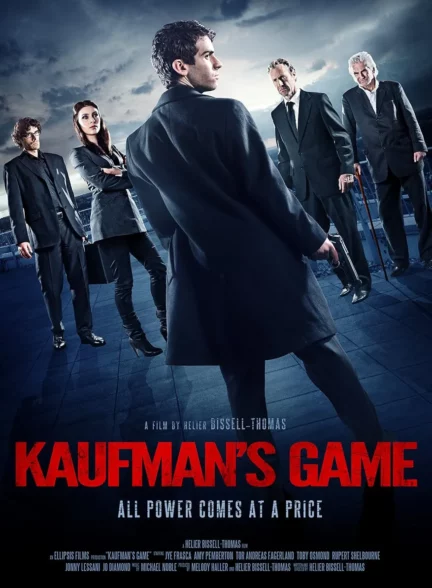 دانلود فیلم بازی کافمن Kaufman’s Game 2017