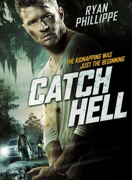 دانلود فیلم با خونسردی بکش Catch Hell 2014