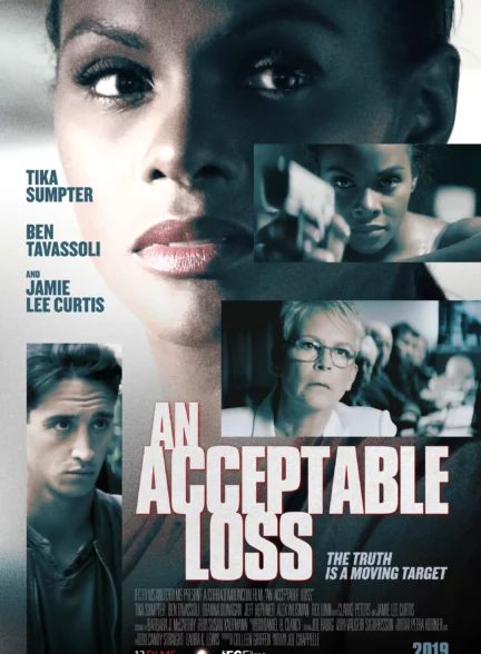 دانلود فیلم یک ضرر قابل قبول An Acceptable Loss 2018