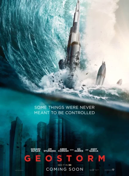 دانلود فیلم طوفان جغرافیایی Geostorm 2017