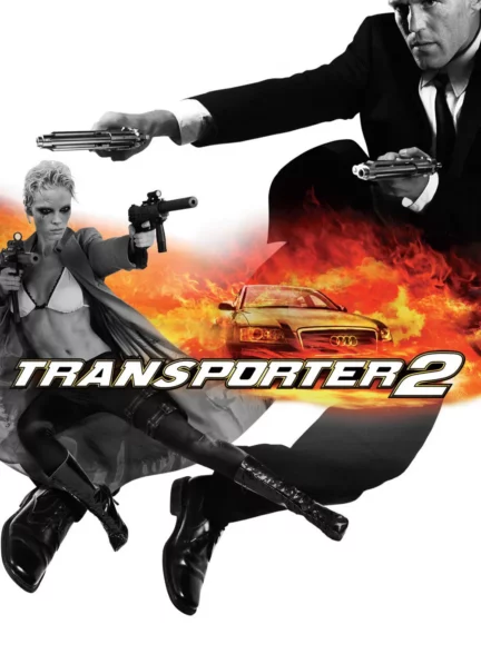 دانلود فیلم ترانسپورتر (2) Transporter 2 2005