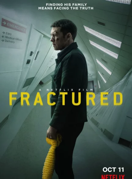 دانلود فیلم شکستگی Fractured 2019