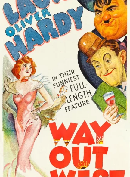 دانلود فیلم به سوی غرب Way Out West 1937