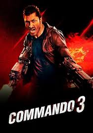 دانلود فیلم کماندو 3 Commando 3 2019