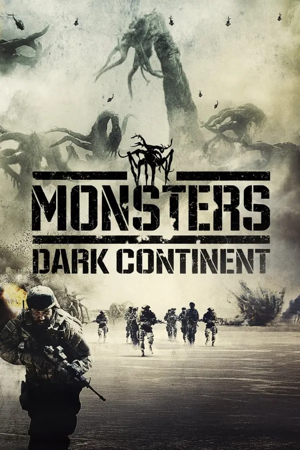 دانلود فیلم هیولا: قاره تاریک Monsters: Dark Continent 2014