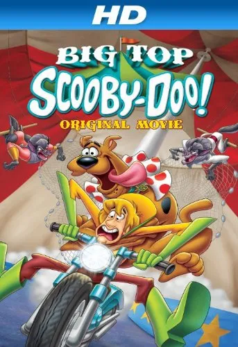 دانلود فیلم انیمیشن  نمایش بزرگ اسکوبی دوو Big Top Scooby-Doo! 2012