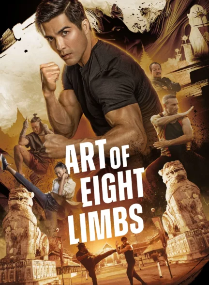 دانلود فیلم هنر هشت اندام Art of Eight Limbs 2024