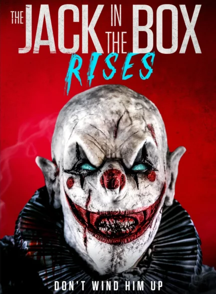 دانلود فیلم جعبه جهنمی The Jack in the Box Rises 2024