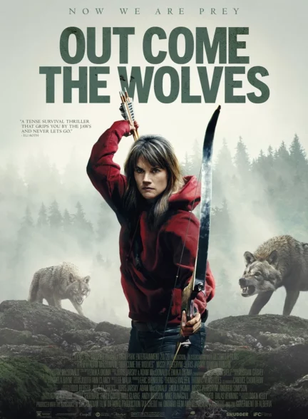 دانلود فیلم گرگ‌ها بیرون می‌آیند Out Come the Wolves 2024